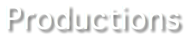 Productions